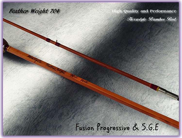 Hexastyle Bmboo Rod Feather Weight Series flyfishing bamboo rods